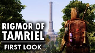 Rigmor of Tamriel  Sneak Preview  Skyrim Mods [upl. by Tupler]