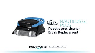 How to replace Dolphin Nautilus cc Plus Brush by Maytronics [upl. by Meingolda]