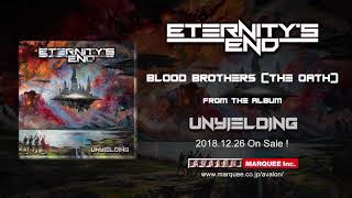 Eternitys End  Blood Brothers The Oath Official Audio [upl. by Thorman]