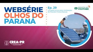 Infraestrutura para instalação de Painéis Fotovoltaicos  Websérie Ep29 [upl. by Alwin]