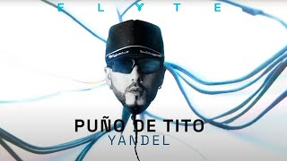 Yandel  PUÑO DE TITO Visualizer Oficial [upl. by Airla]