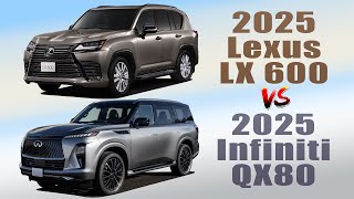 2025 Lexus LX 600 vs 2025 Infiniti QX80  Similarities And Differences [upl. by Herman90]