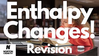 Enthalpy Changes A Revision OCR ALevel Chemistry [upl. by Mercola]