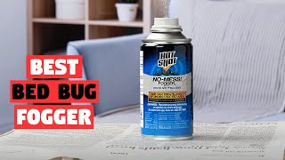 Best Bed Bug Foggers for 2022 Top 4 Review  Bedbug amp Flea Fogger [upl. by Ymmit305]