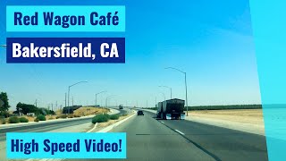 Red Wagon Café Shafter CA to Bakersfield CA  High Speed Driving Video [upl. by Eekcaj806]