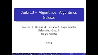 Aula 13a  Algoritmos Gulosos [upl. by Kellsie]