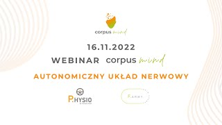 Autonomiczny układ nerwowy  webinar Corpus Mind [upl. by Yeniffit]