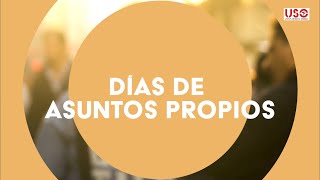 ¿Tengo derecho a días de asuntos propios o moscosos [upl. by Ahkihs408]