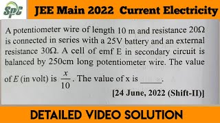 A potentiometer wire of length 10 m and resistance 20 ohm is connected in series with a 25 V battery [upl. by Murry]