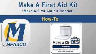 Make A First Aid Kit  MFASCO Instructions [upl. by Laeynad]