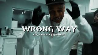 FREE EBK Jaaybo Type Beat  quotWrong Wayquot [upl. by Mosenthal39]