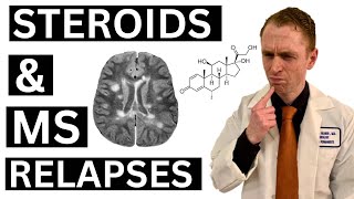 Steroids for MS Relapses [upl. by Harriett]