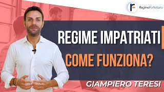 Regime Impatriati come funziona Agevolazioni per chi rientra in Italia [upl. by Scoville357]