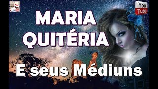 POMBA GIRA MARIA QUITÉRIA E SEUS MÉDIUNS [upl. by Iahk629]