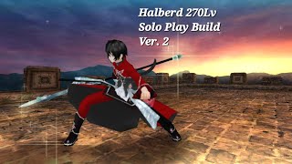 Toram Online Halberd 270Lv Build 토람 창잽이 빌드 [upl. by Irra]