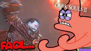 ZEREI DARK SOULS 3 NO SOCO E FOI MUITO FÁCIL KKKKKK [upl. by Oirramaj446]