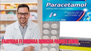 FAAYIDAA FI MIIDHAA QORICHA PARACETAMOL  THE USE AND SIDE EFFECTS OF PARACETAMOL DRUGS [upl. by Schweitzer]