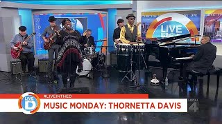 Music Monday Thornetta Davis performs [upl. by Howlond444]