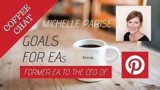 How To Write Professional Development Goals for Executive Assistants  EA to the CEO of Pinterest [upl. by Krebs142]