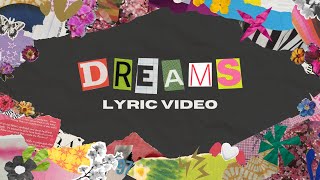 Dreams  Whole Lotta Hair Official Lyric Video [upl. by Ardnuassak]