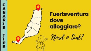 FUERTEVENTURA DOVE ALLOGGIARE Meglio Nord o Sud [upl. by Salsbury]