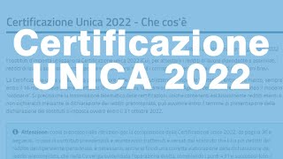 La Certificazione UNICA 2022 che cosè e quando serve [upl. by Aubert114]