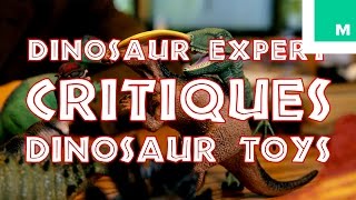 Dinosaur Expert Critiques Dinosaur Toys [upl. by Adniralc375]