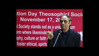 Theosophical Society Foundation Day Dr Xaigham speaks on Philosophy Nov17 2024at Jamshed Memorial [upl. by Nnylhsa149]