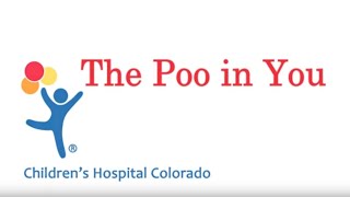 The Poo in You  Constipation and Encopresis Educational Video [upl. by Aleirbag]