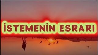 İSTEMENİN ESRARI  DUA EDERKEN ALLAHIM DİYE BAŞLAMA  ÇOK ŞAŞIRACAKSIN AMA ÖYLE seslikitap [upl. by Doug]