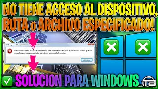 WINDOWS NO TIENE ACCESO al Dispositivo Ruta de acceso o Archivo especificado  Solución del Error [upl. by Ardnuhsed]