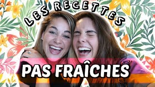 LES RECETTES PAS FRAÎCHES [upl. by Ehttam]