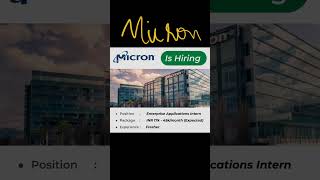 MICRON HIRING GRADUATESFRESHERS CAN APPLY [upl. by Dnesnwot]