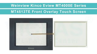 MT4513TE Weinview Kinco Eview MT4000E Touch Glass Front Overlay Replacement Repair [upl. by Cuyler]