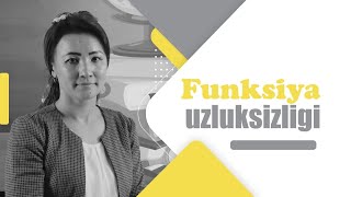 Funksiya uzluksizligi 1dars [upl. by Ahsinert]