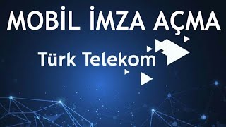 Türk Telekom Mobil İmza Açma [upl. by Karen]