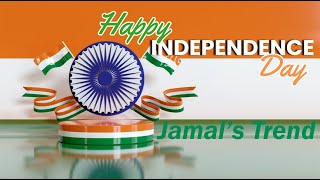 Happy 78th Independence Day 2024  Happy Independence 2024  Jamals Trend [upl. by Goldin]