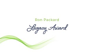 Legacy Award – Ron Packard [upl. by Jewelle589]