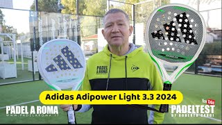 Recensione Adidas Adipower Light 33 2024 Padel Test by Roberto Cardi [upl. by Tyrrell]