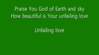 Chris Tomlin  Unfailing Love with Lyrics [upl. by Gaston]