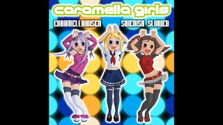 🪩 Caramella Girls  Caramelldansen Swedish 🇸🇪  Slowed  Reverb [upl. by Ahsahtan]