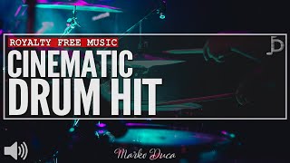 Cinematic Drum Hit  Royalty Free Sound Effect [upl. by Inor668]