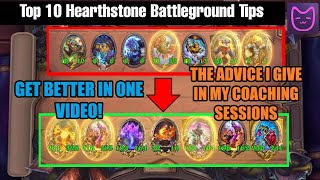 My Top 10 Hearthstone Battlegrounds Tips [upl. by Oirevas]