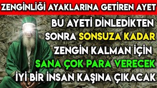 SONSUZA KADAR ZENGİN KALMAN İÇİN SANA ÇOK PARA VERECEK İYİ BİR İNSAN KARŞINA ÇIKACAK [upl. by Merp]