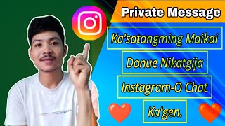 How To Private Chat Instagram 🤔  Maikai Katangming Donue Message kagen❓ [upl. by Nayek208]