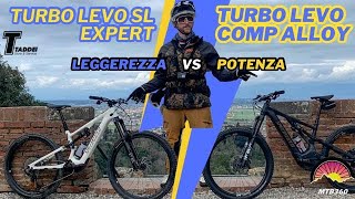 Specialized Turbo Levo Comp Alloy VS Specialized Turbo Levo SL Expert  Potenza o leggerezza [upl. by Leur114]