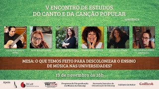 O que temos feito para descolonizar o ensino de música nas universidades [upl. by Settera]