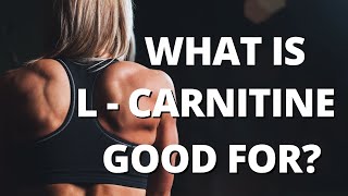 Benefits amp Sources of LCarnitine [upl. by Harland]