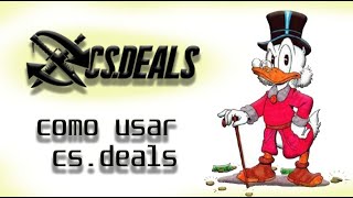 Como usar csdeals [upl. by Ellene]