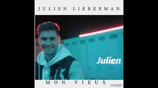 Julien liebermann  mon vieux [upl. by Llemor]